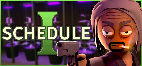 Schedule I v0.3.3f14 免安装英文版